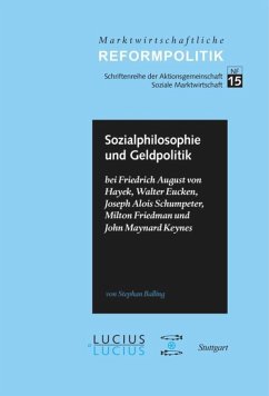 Sozialphilosophie und Geldpolitik - Balling, Stephan