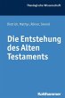 Die Entstehung des Alten Testaments - Bild 1