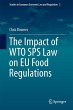 The Impact of WTO SPS Law on EU Food... - Bild 1