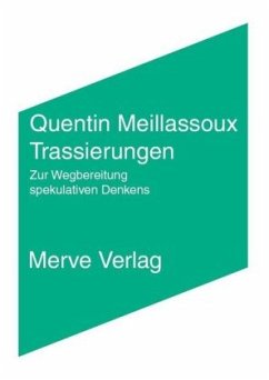 Trassierungen - Meillassoux, Quentin