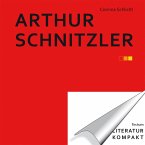 Literatur kompakt: Arthur Schnitzler (eBook, ePUB)