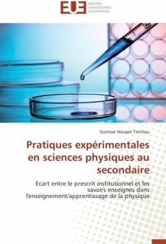 Pratiques expérimentales en sciences physiques au secondaire - Noupet Tatchou, Gustave
