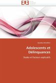 Adolescents et délinquances Adolescents et délinquances