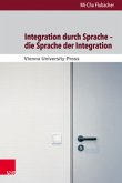 Integration durch Sprache die Sprache der Integration