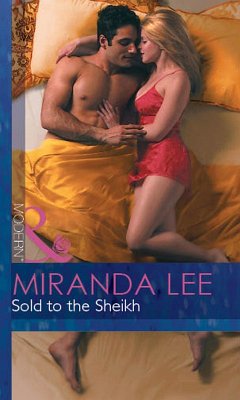 Sold To The Sheikh (eBook, ePUB) - Lee, Miranda