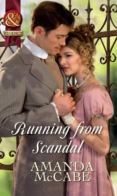Running from Scandal (eBook, ePUB) - Mccabe, Amanda Running from Scandal (eBook, ePUB) - Mccabe, Amanda