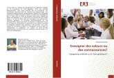 Enseigner des valeurs ou des connaissances?