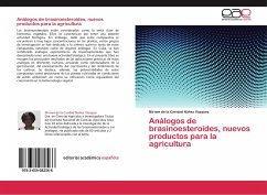 Análogos de brasinoesteroides, nuevos productos para la agricultura - Núñez Vázquez, Miriam de la Caridad