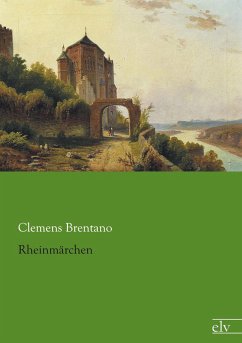 Rheinmärchen - Brentano, Clemens