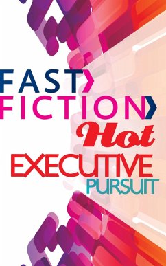 Cover Executive Pursuit (Fast Fiction) (eBook, ePUB)