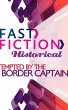 Tempted by the Border Captain (Fast... - Bild 1