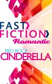 Red Rock Cinderella (Fast Fiction) (eBook, ePUB)