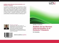 Análisis de las Normas Internacionales vs el Estatuto Tributario - Cano Morales, Abel María