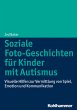 Soziale Foto-Geschichten für Kinder... - Bild 1