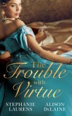 The Trouble with Virtue: A Comfortable Wife / A Lady By Day (eBook, ePUB)