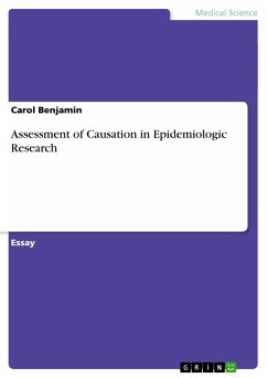 Assessment of Causation in Epidemiologic Research - Benjamin, Carol