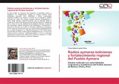 Radios aymaras bolivianas y fortalecimiento regional del Pueblo Aymara