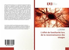 L¿effet de familiarité lors de la reconnaissance des visages - Etienne, Yann;Rebaï, Mohammed