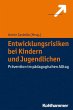 Entwicklungsrisiken bei Kindern und... - Bild 1