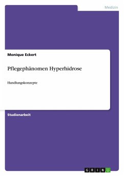 Pflegephänomen Hyperhidrose