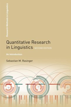 Quantitative Research in Linguistics (eBook, PDF) - Rasinger, Sebastian M.