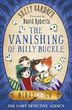 The Vanishing of Billy Buckle (eBook, ePUB) - Gardner, Sally