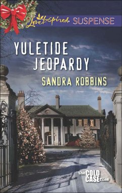 Yuletide Jeopardy (Mills & Boon Love Inspired Suspense) (The Cold Case Files, Book 2) (eBook, ePUB) - Robbins, Sandra