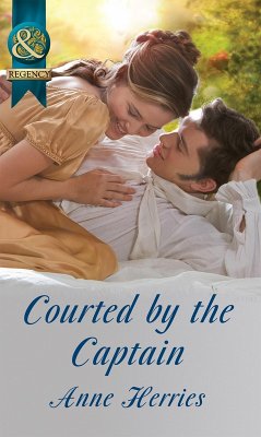 Cover Courted By The Captain (eBook, ePUB)