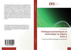 Politiques économiques et technologie en Algérie Tome 2 - Siabdelhadi, Amar