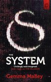 The System (The Killables Book Three) (eBook, ePUB)