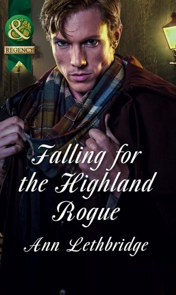 Falling For The Highland Rogue (eBook, ePUB)