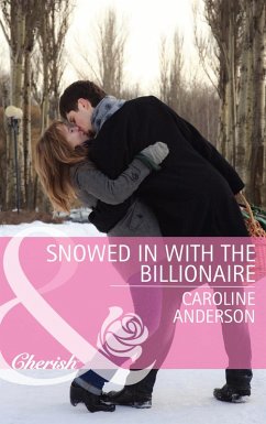Cover Snowed in with the Billionaire (eBook, ePUB)