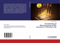 Functioning of Bancassurance in life insurance in Mumbai City