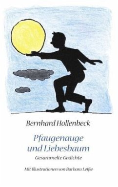 Pfauenauge und Liebesbaum - Hollenbeck, Bernhard