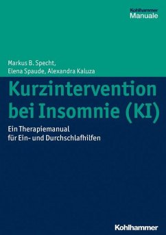 Kurzintervention bei Insomnie (KI) - Specht, Markus B.;Spaude, Elena;Jones, Alexandra