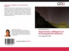 Apariciones y Milagros en la Conquista de América