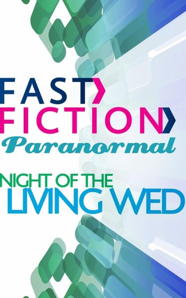Night of the Living Wed (eBook, ePUB)