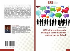 GRH et Mecanismes du Dialogue Social dans des entreprises au Tchad - Naikete, Djimrabaye