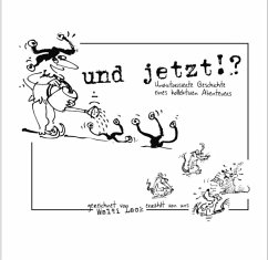 Und jetzt?! - Lack, Walter