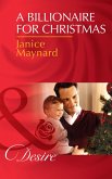 A Billionaire For Christmas (eBook, ePUB)