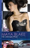 His Ultimate Prize (eBook, ePUB) His Ultimate Prize (eBook, ePUB)