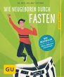 Wie neugeboren durch Fasten (eBook,... - Bild 1
