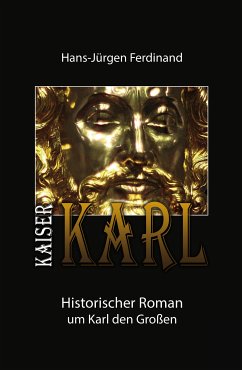 KAISER KARL (eBook, ePUB) - Ferdinand, Hans-Jürgen