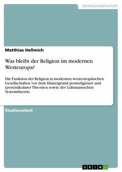 Was bleibt der Religion im modernen Westeuropa?
