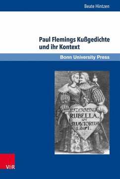 Paul Flemings Kußgedichte und ihr Kontext - Hintzen, Beate