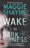 Wake to Darkness (eBook, ePUB)