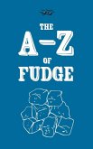 The A-Z of Fudge (eBook, ePUB)