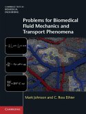 Problems for Biomedical Fluid Mechanics and Transport Phenomena (eBook, ePUB)