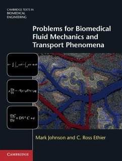 Problems for Biomedical Fluid Mechanics and Transport Phenomena (eBook, ePUB) - Johnson, Mark