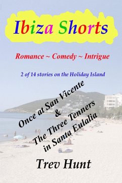 Cover Once at San Vicente & The Three Tenners in Santa Eulalia (eBook, ePUB)